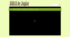 Desktop Screenshot of dificildejuglar.com